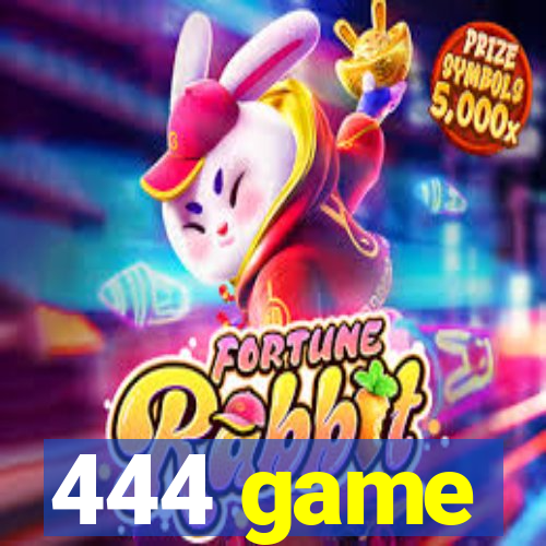 444 game
